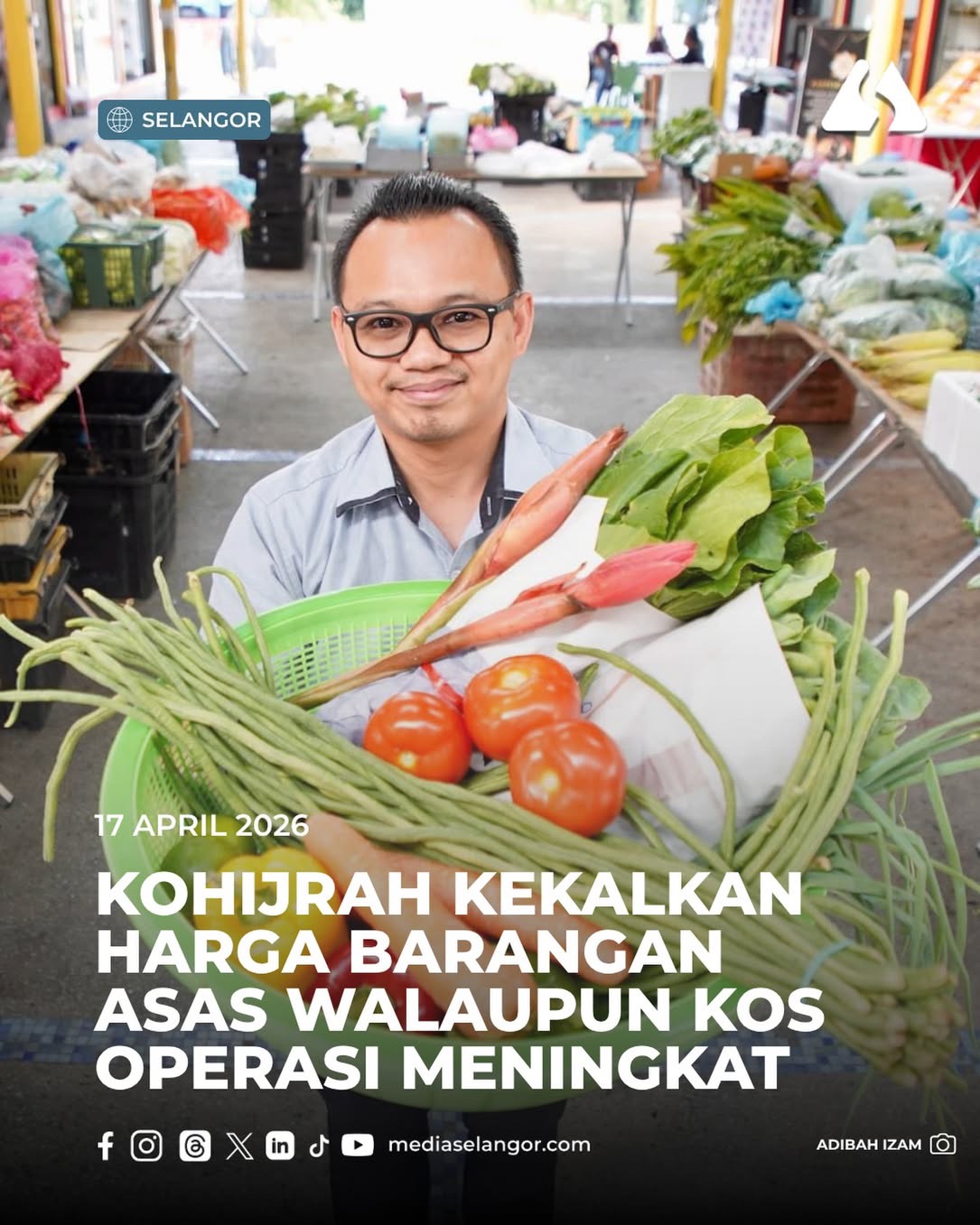 KOHIJRAH KEKALKAN HARGA BARANGAN ASAS WALAUPUN HARGA KOS OPERASI MENINGKAT